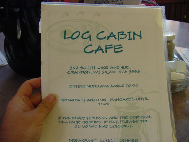 The Log Cabin came to the rescue!  Now before you think it I know that the Hotel Crandon also has great food and they really did a good job remodeling the dining room, but we were really hungry and the Log Cabin was about 52 seconds closer.